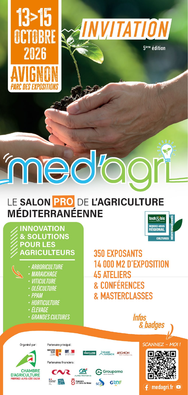 Invitation Med’Agri et Rendez-vous Tech&Bio 2026, du 13 au 15 octobre au Parc des Expositions d’Avignon